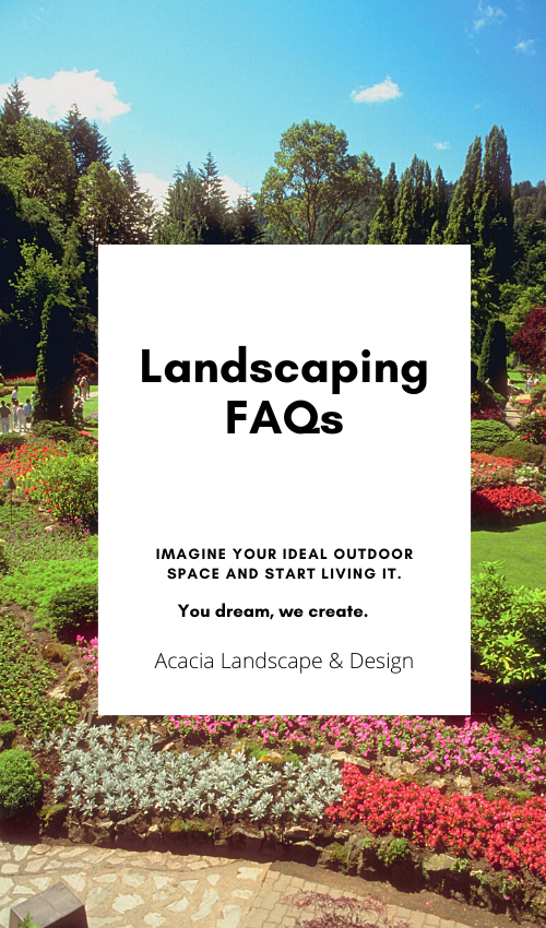 Landscaping FAQs